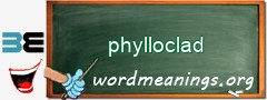WordMeaning blackboard for phylloclad
